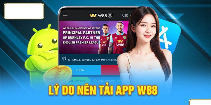 Lợi ích của việc trải nghiệm cá cược trên app W88 